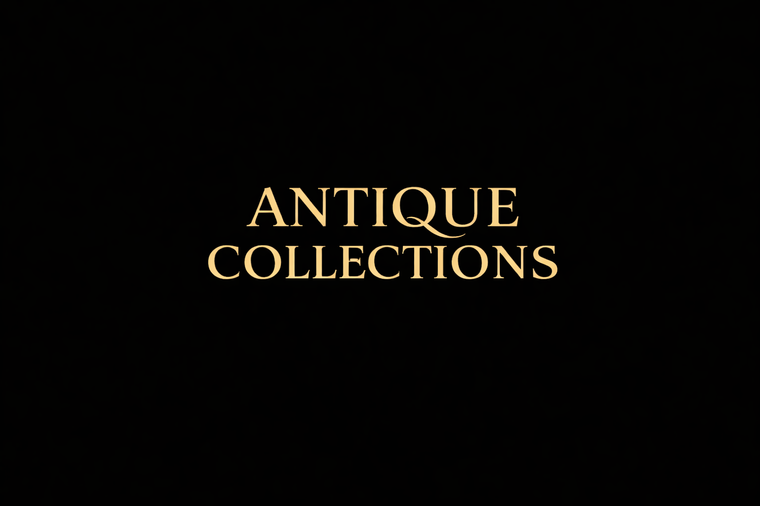 Antique Collections